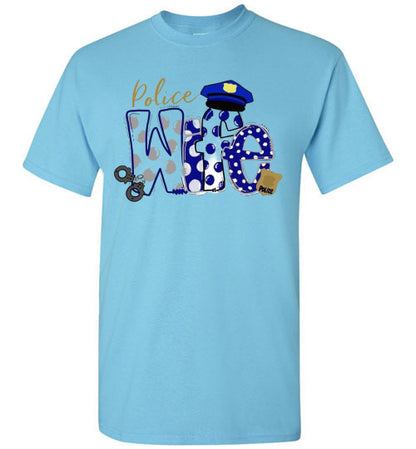 Police Wife Tee Shirt Top T-Shirt