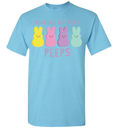 Hanging With My Peeps Easter Bunny Graphic Tee Shirt Top