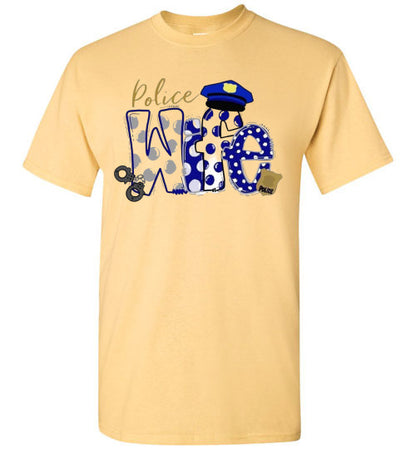 Police Wife Tee Shirt Top T-Shirt