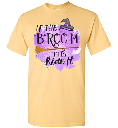 If The Broom Fits Witch Halloween Fall Tee Shirt Top T-Shirt