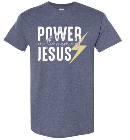 Power In The Name Of Jesus Christian Tee Shirt Top