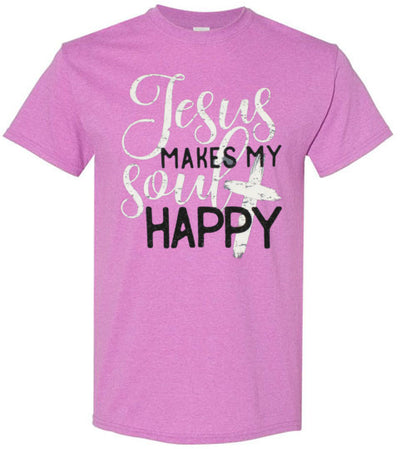 Jesus Makes My Soul Happy Christian Tee Shirt Top