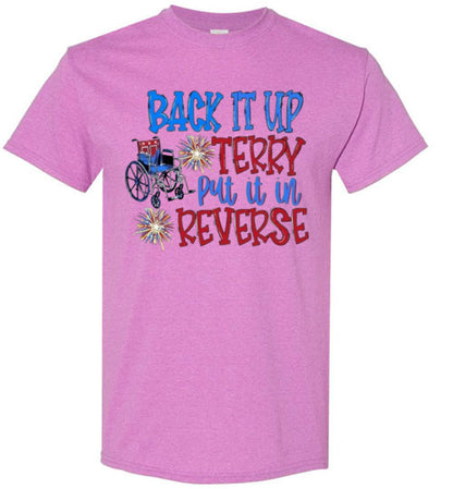 Back It Up Terry Funny Tee Shirt Graphic Top