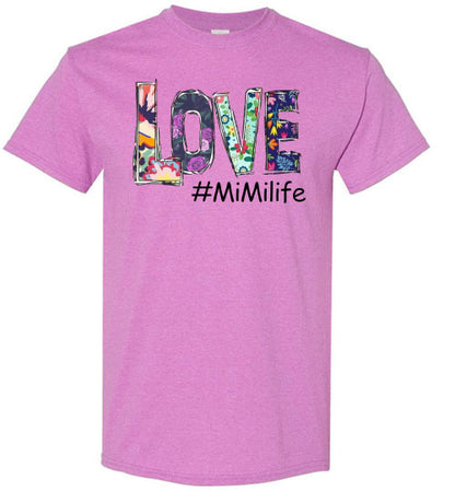 Love Mimi Life Grandmother Grandma Tee Shirt Top T-Shirt