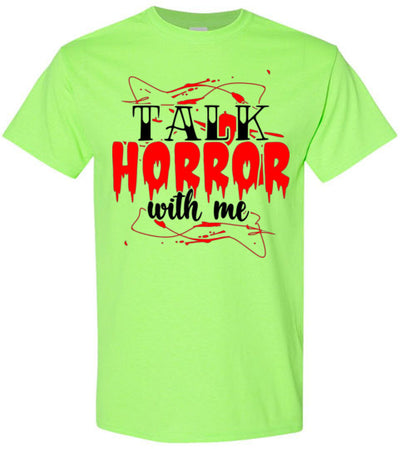 Talk Horror With Me Halloween True Crime Scary Movie Graphic Tee Shirt Top