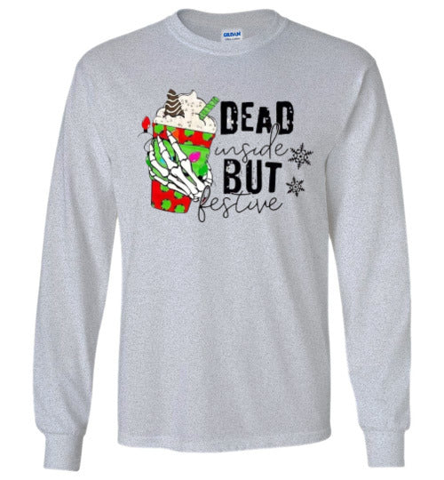 Dead Inside But Festive Holiday Long Sleeve Graphic Tee Shirt Top