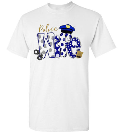 Police Wife Tee Shirt Top T-Shirt