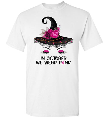In October We Wear Pink Breast Cancer Awareness Witch Halloween Tee Shirt Top T-Shirt